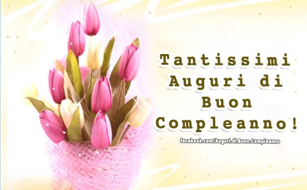 Tantissimi auguri di Buon Compleanno!!!