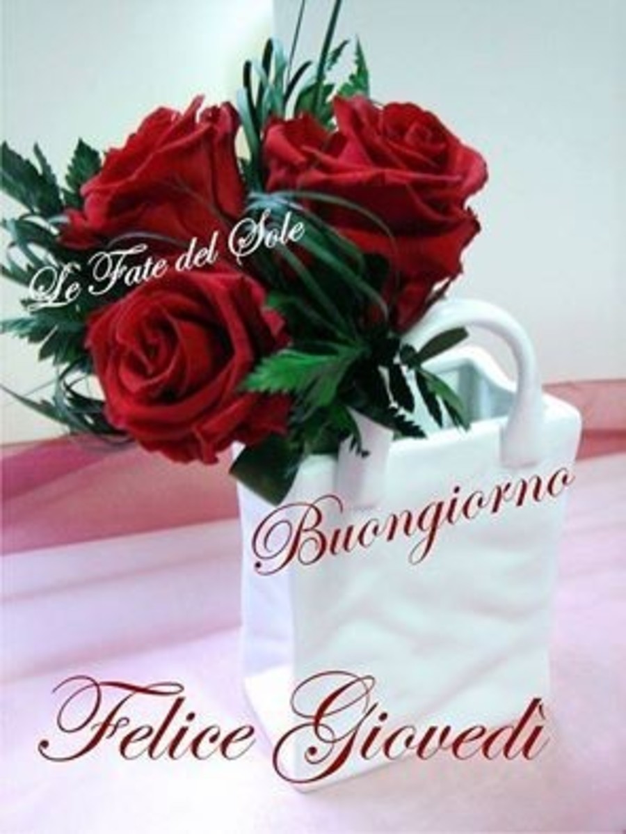 Buon Giovedì con le rose rosse