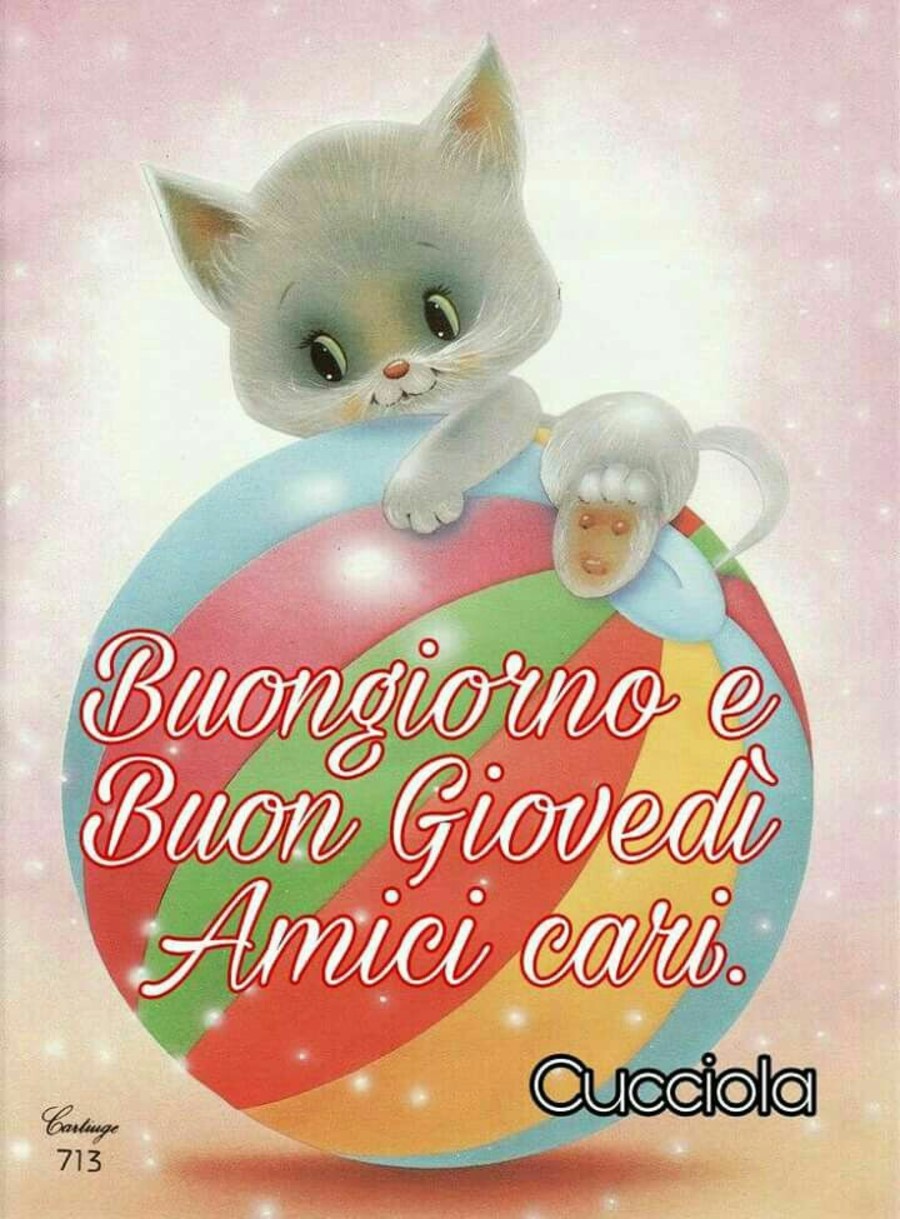 Buongiorno e Buon Giovedì amici cari