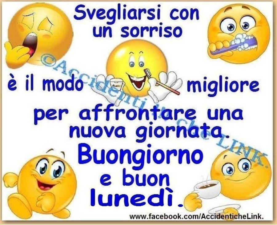 Con il sorriso Buongiorno e Buon Lunedì