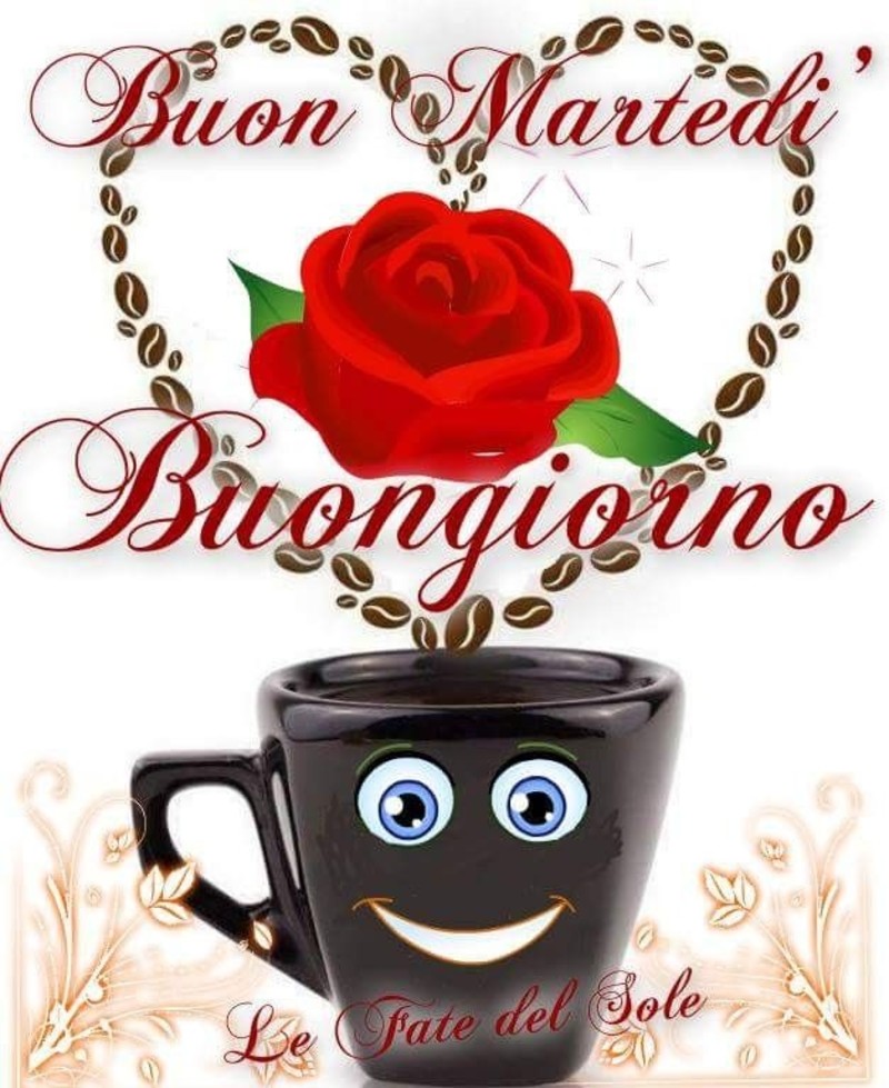 Buon Martedì Buongiorno