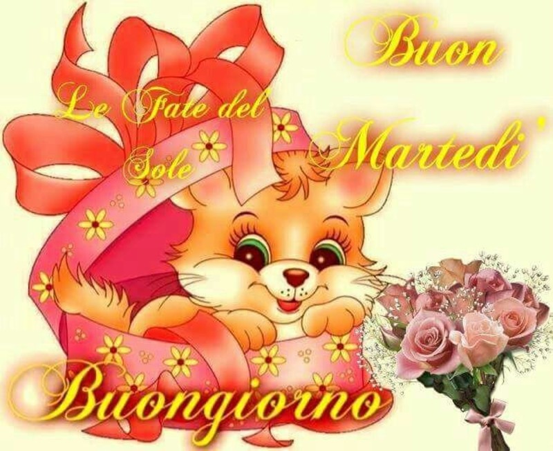 Buon Martedì Buongiorno