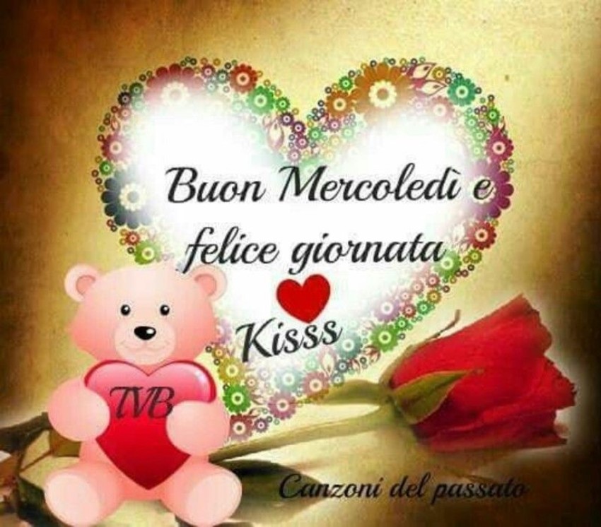 Buon Mercoledì felice giornata kiss