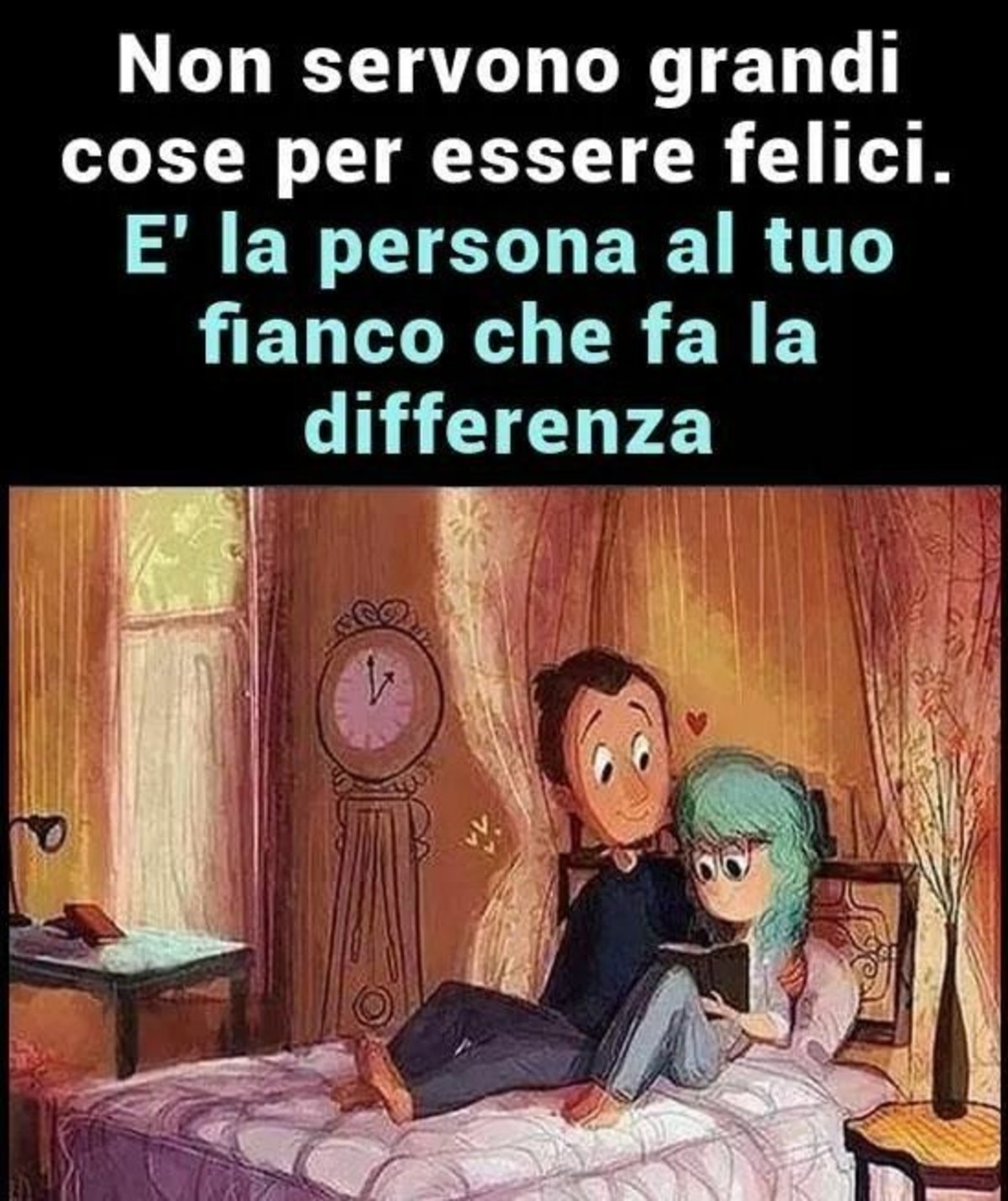 Non servono grandi cose per essere felici. E' la persona al tuo fianco che fa la differenza.