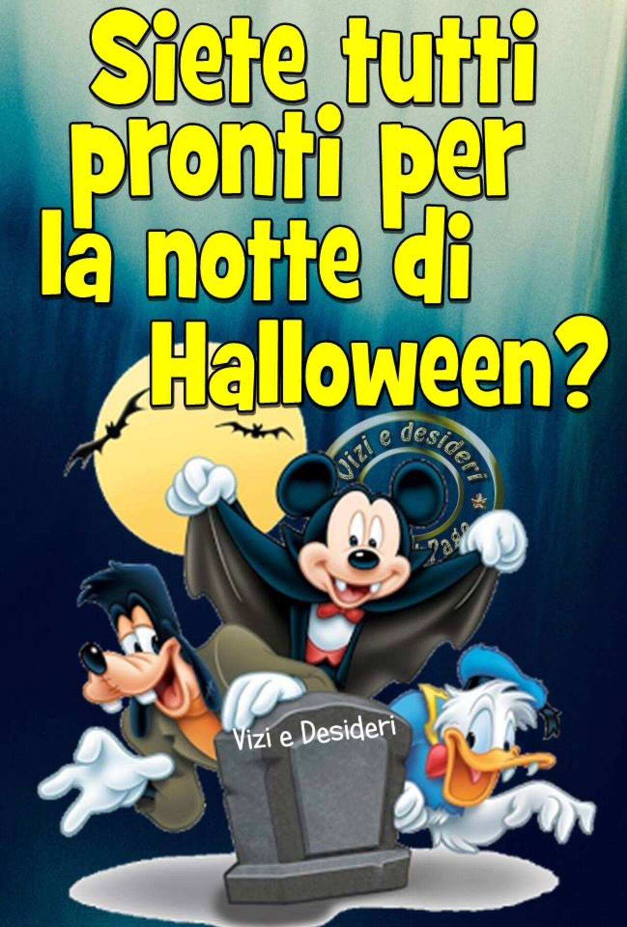 Siete tutti pronti per la notte di Halloween? (Vizi e Desideri)