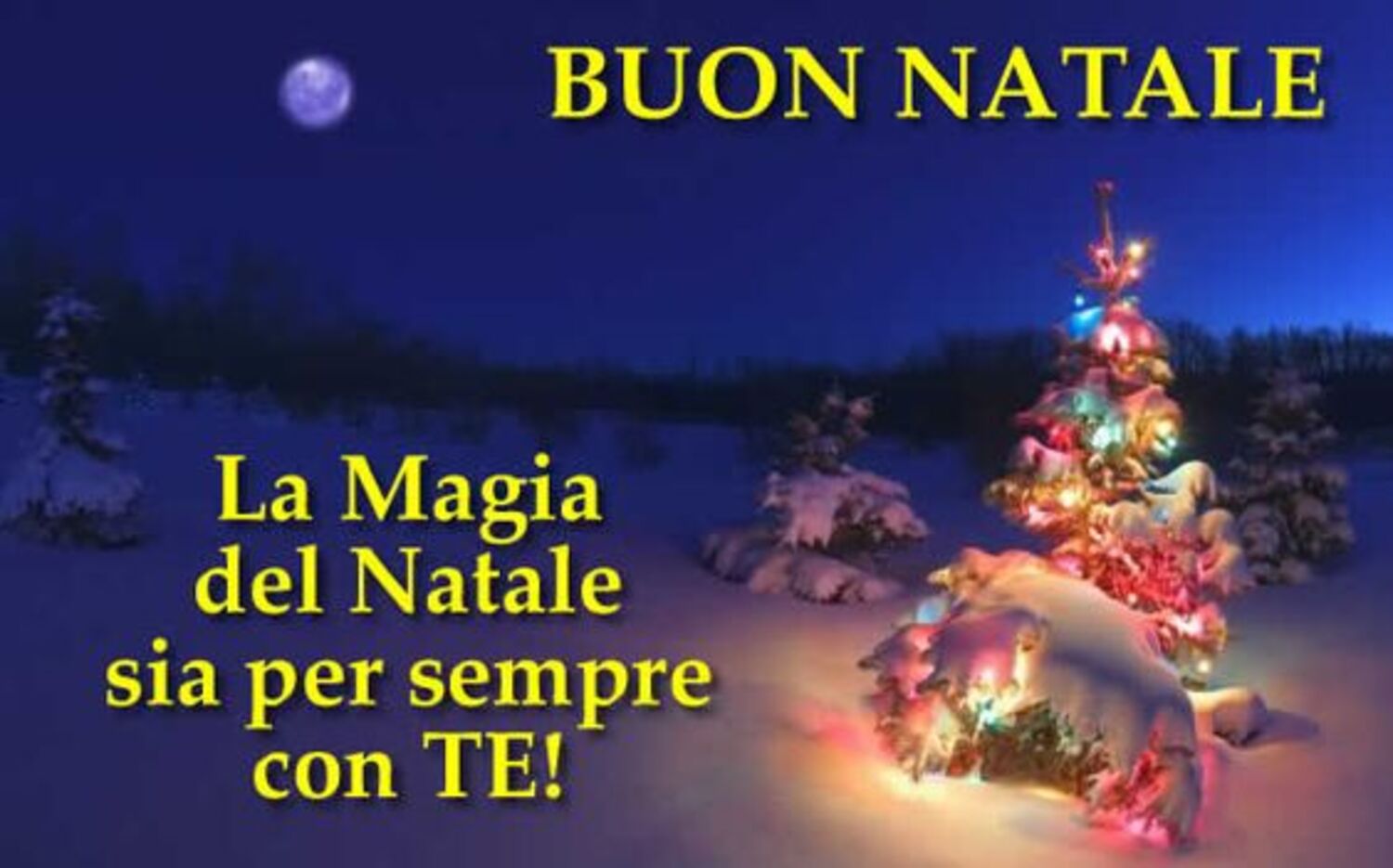 BUON NATALE La magia del Natale sia sempre con TE!