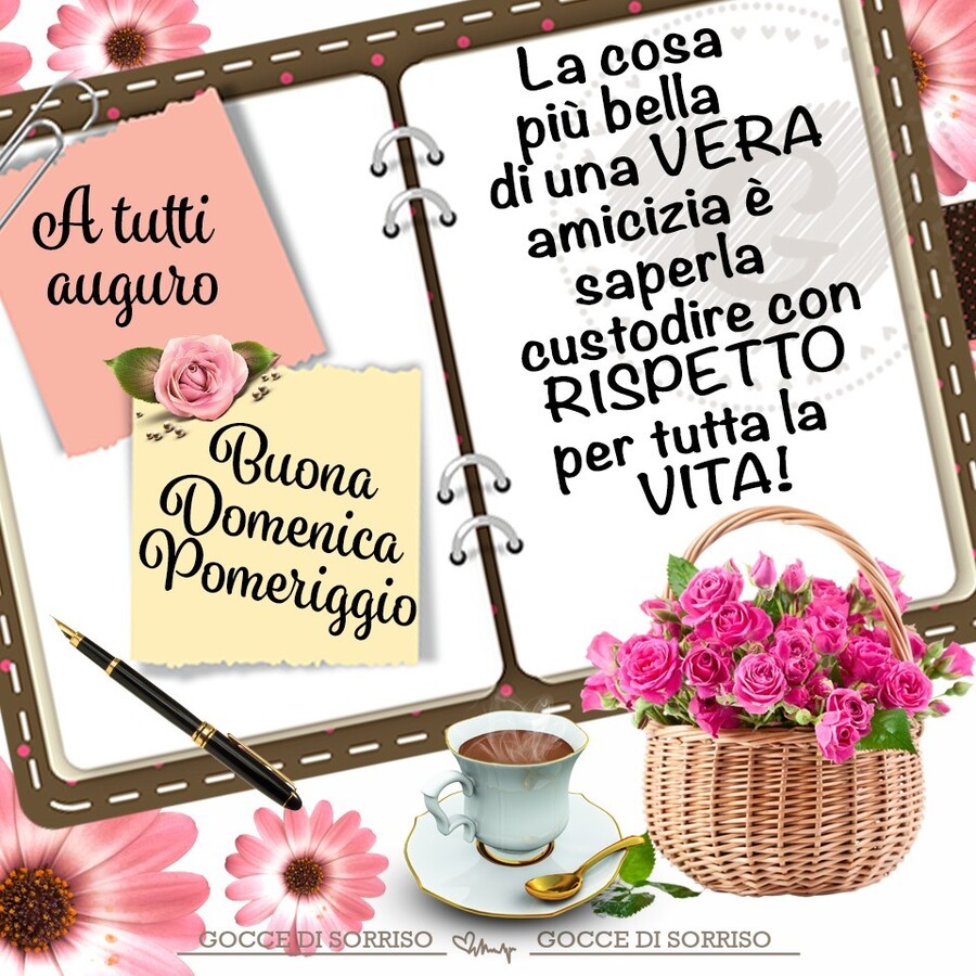 Belle frasi per Buona Domenica Pomeriggio