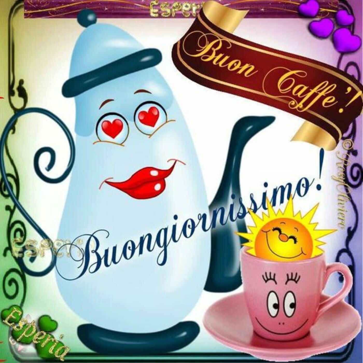 Buon Caffè! Buongiornissimo!