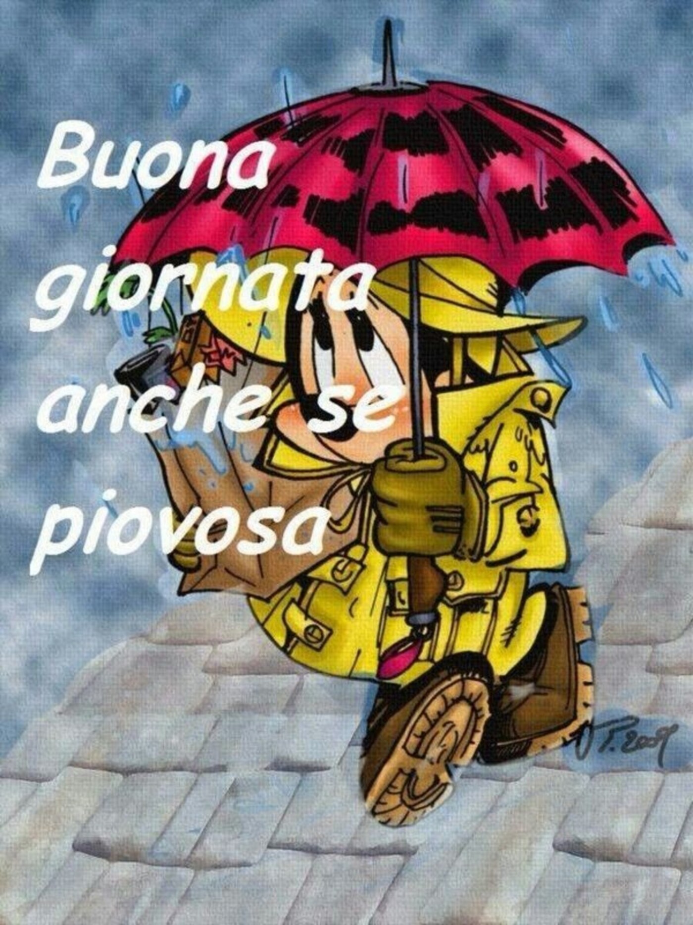 Buona giornata anche se piovosa