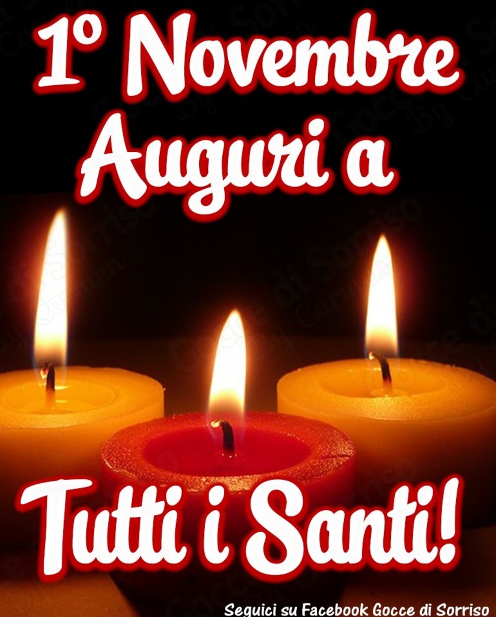 1° Novembre auguri a Tutti i Santi