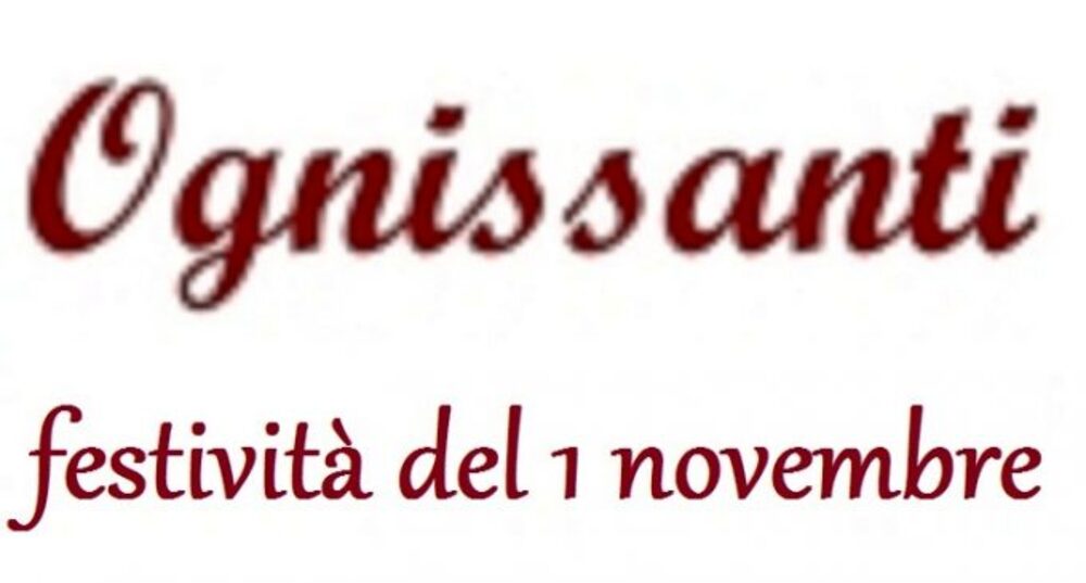 Ognissanti festività del 1 Novembre