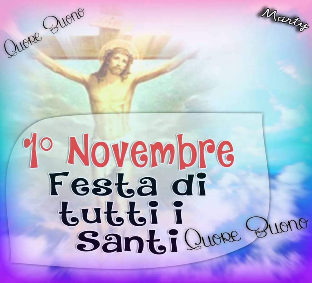 1° Novembre Festa di Tutti i Santi