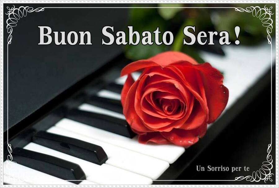Buon Sabato Sera! Amore