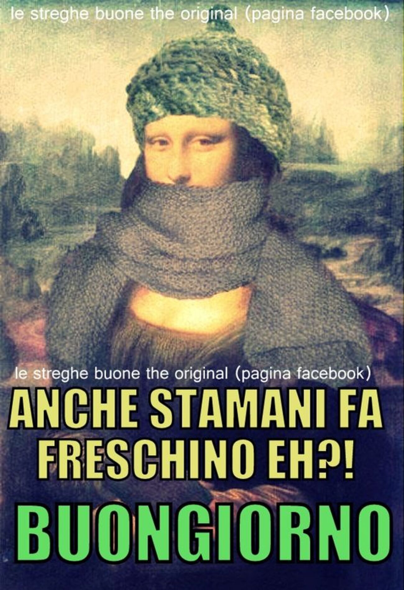 Anche stamattina fa freschino eh?! Buongiorno