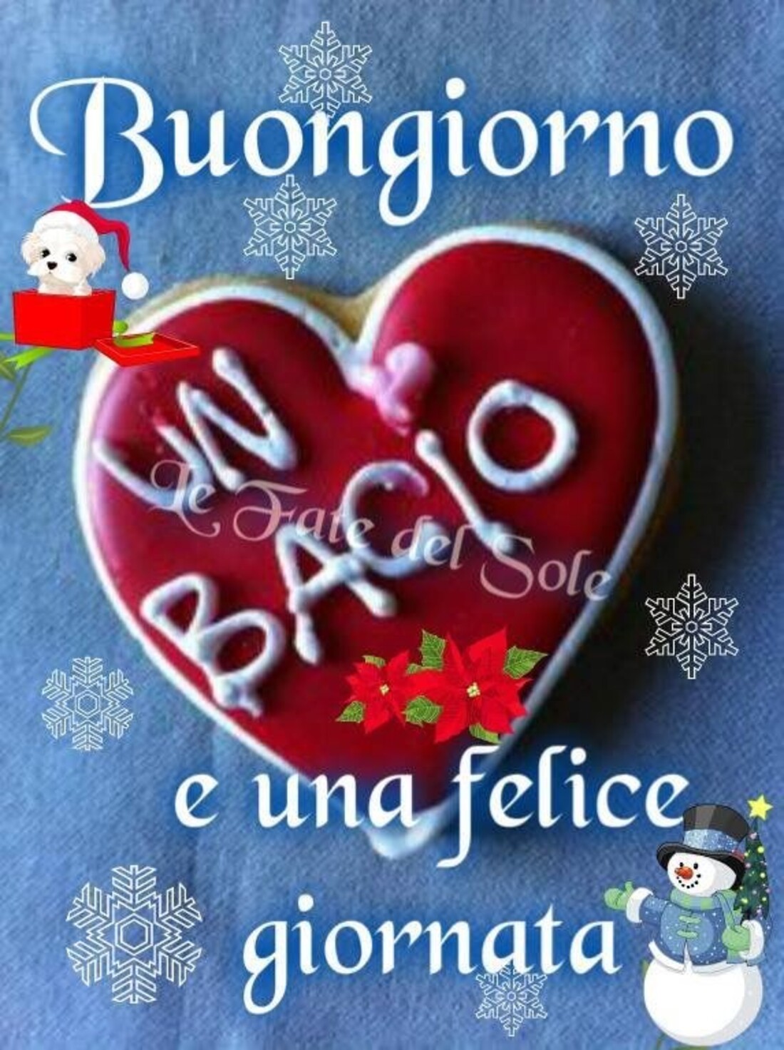 Buongiorno, un bacio e una felice giornata