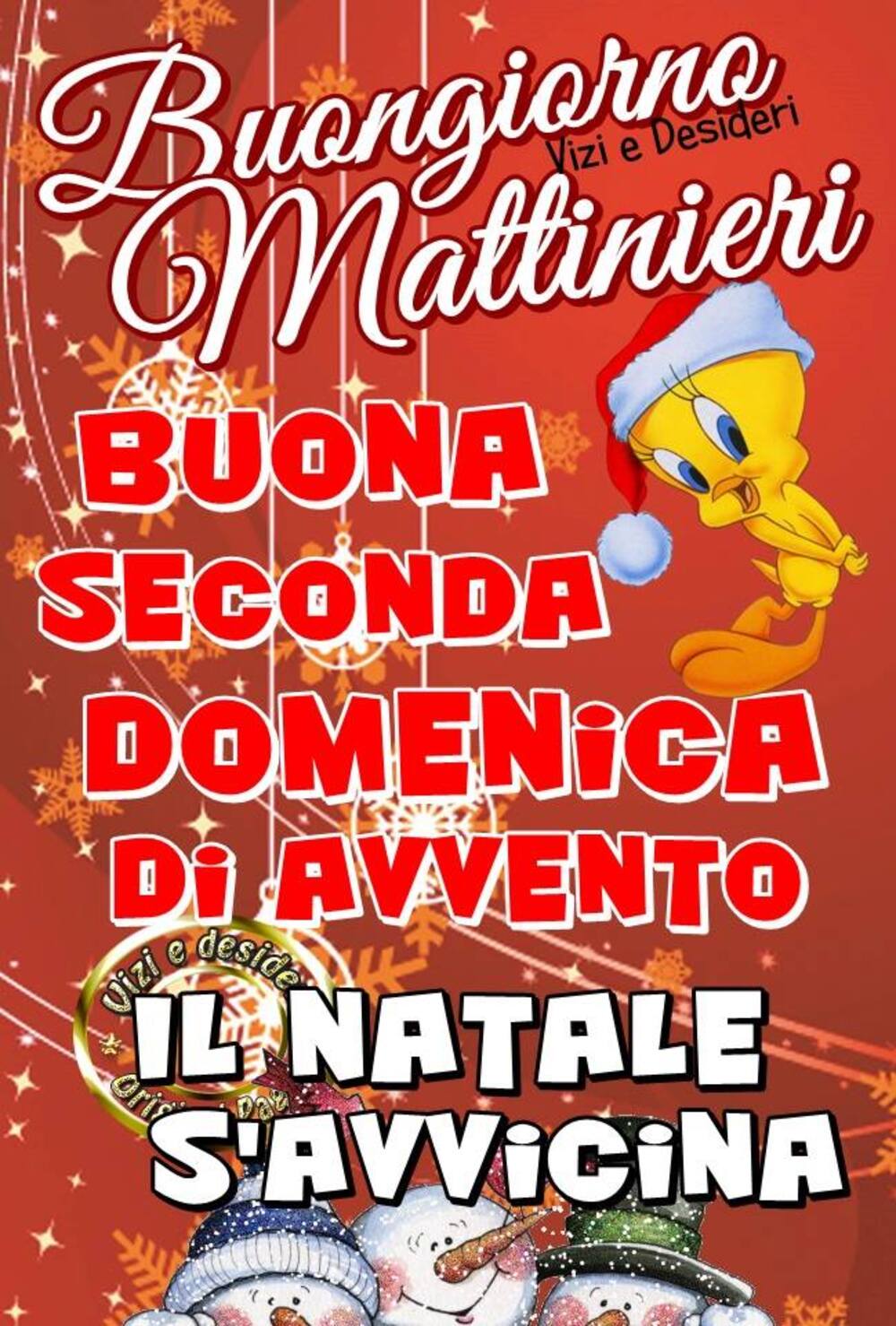 Buongiorno Mattinieri, Buona Seconda Domenica di Avvento, il Natale s'avvicina