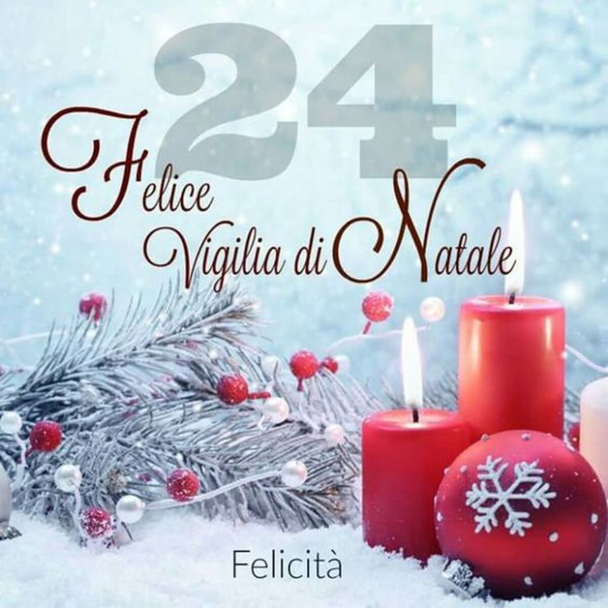 24 Felice Vigilia di Natale