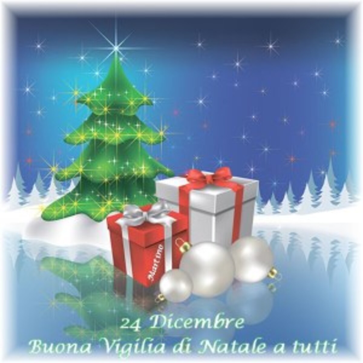 24 Dicembre Buona Vigilia di Natale a tutti!!!