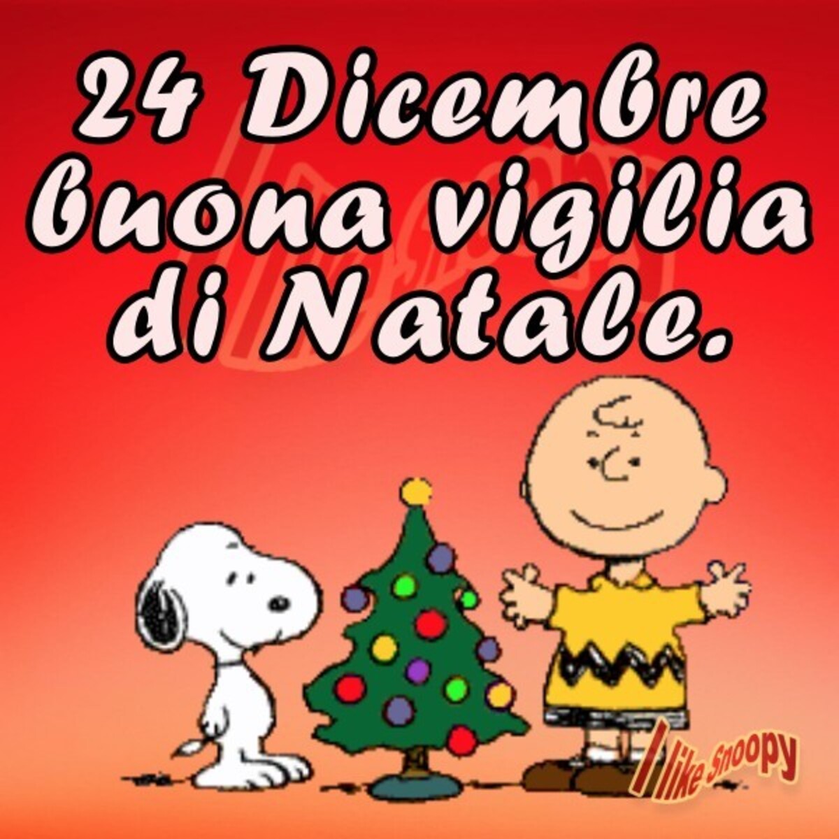 24 Dicembre Buona Vigilia di Natale (Snoopy)