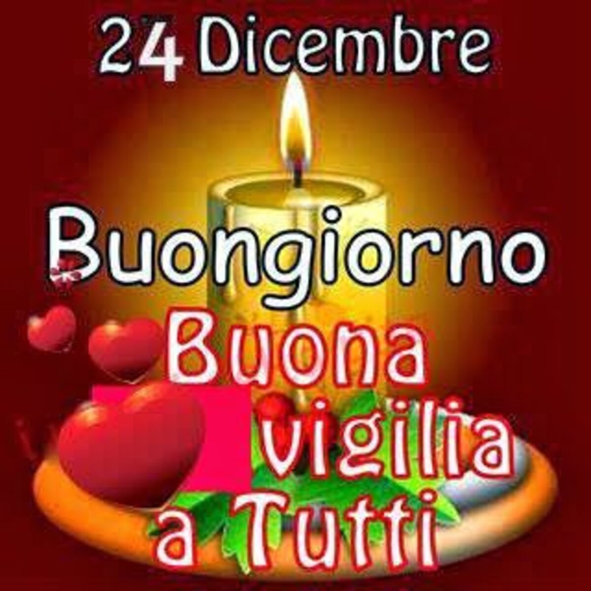 24 Dicembre Buongiorno Buona Vigilia a tutti