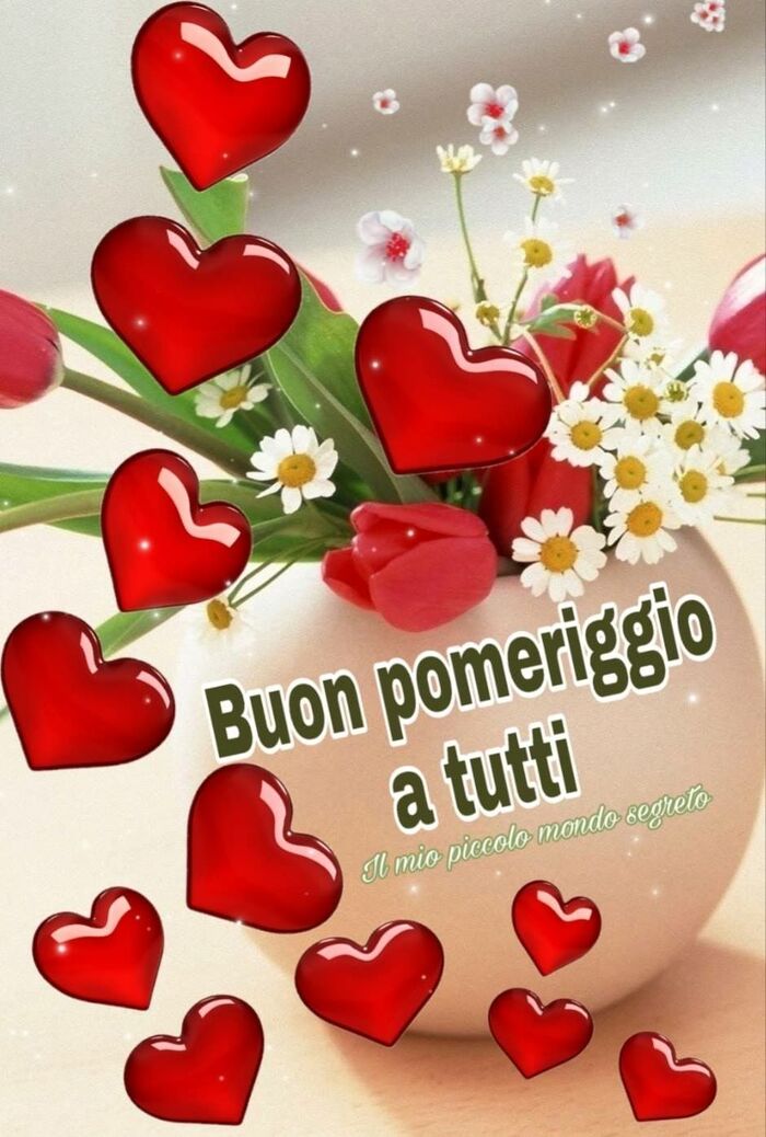 Buon Pomeriggio a tutti