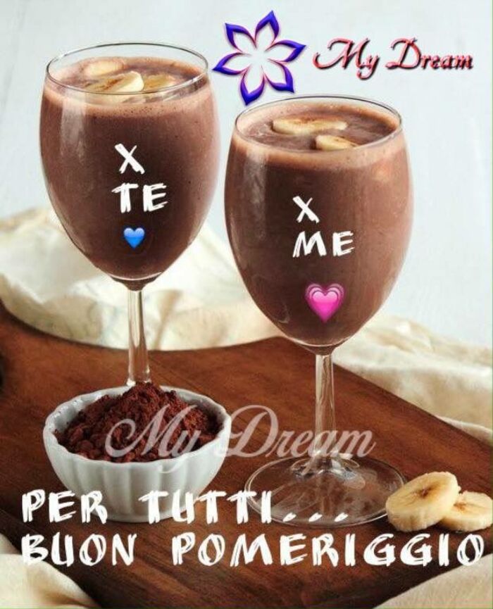 X te, X me, X tutti... BUON POMERIGGIO