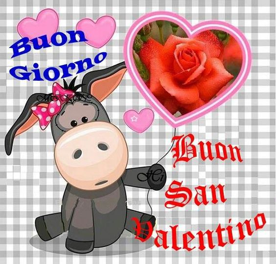 "Buon Giorno, Buon San Valentino"