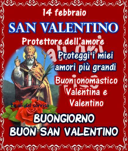 "..... Buon Onomastico Valentina e Valentino"