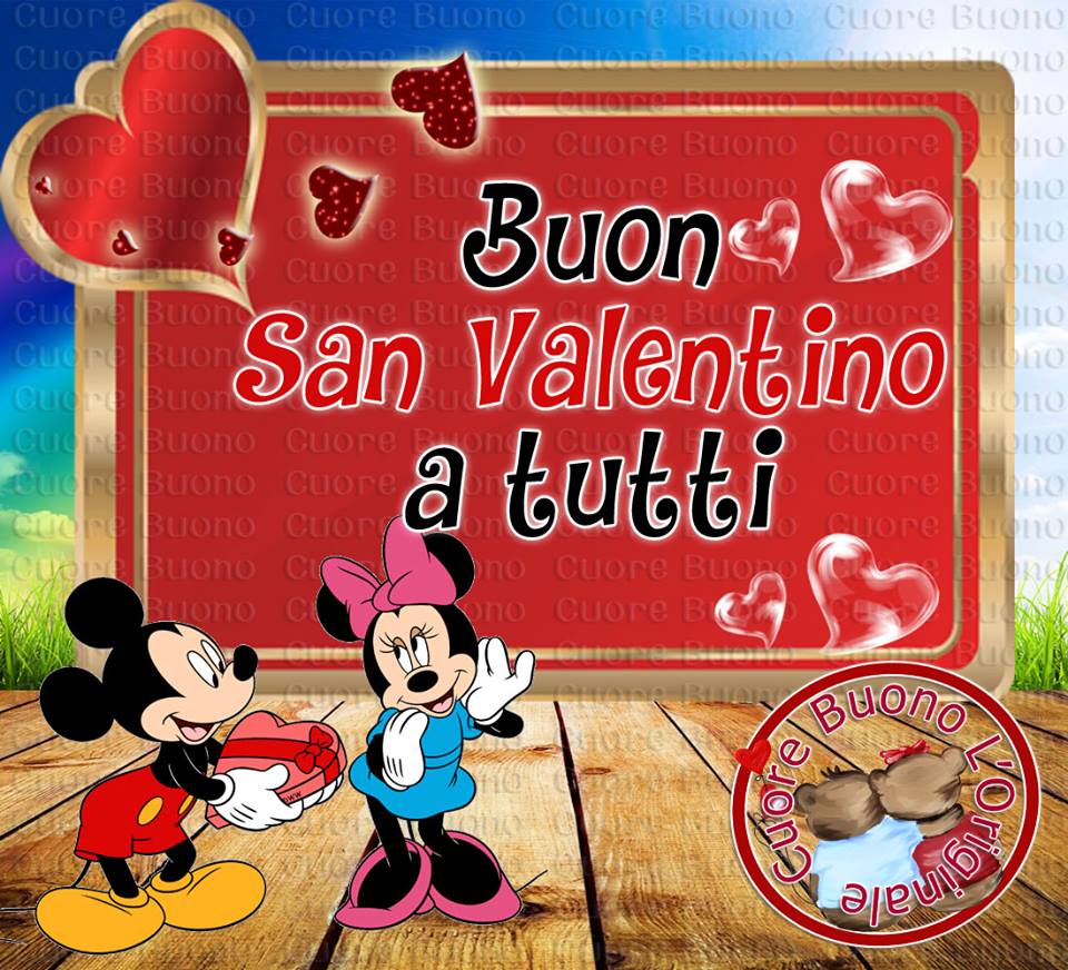 "Buon San Valentino a tutti"