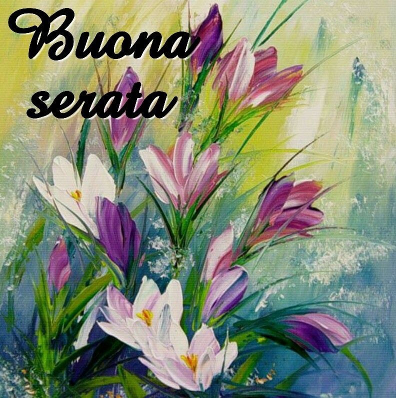 Buona serata immagini coi fiori