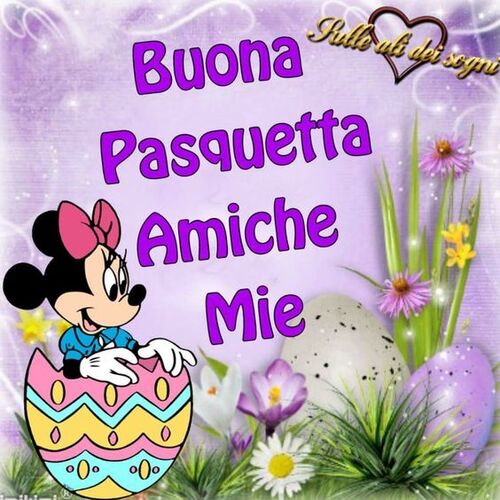 Buona Pasquetta amiche mie