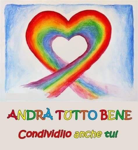 Andrà Tutto Bene... Condividilo anche tu