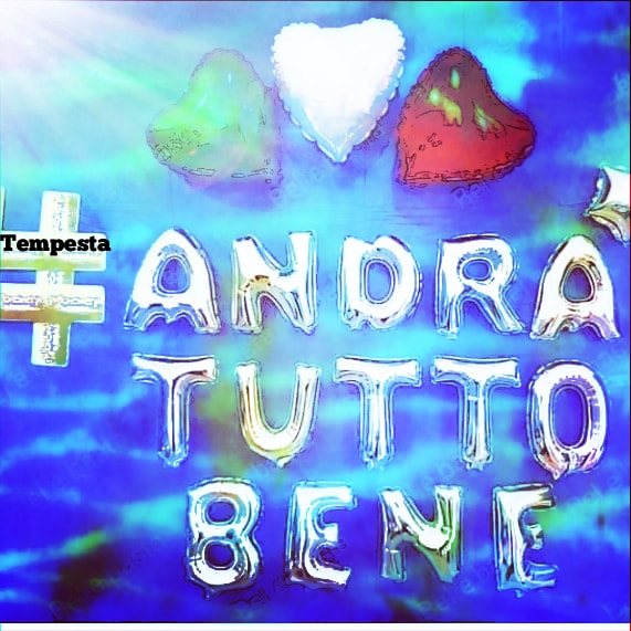 Tempesta - Andrà Tutto Bene