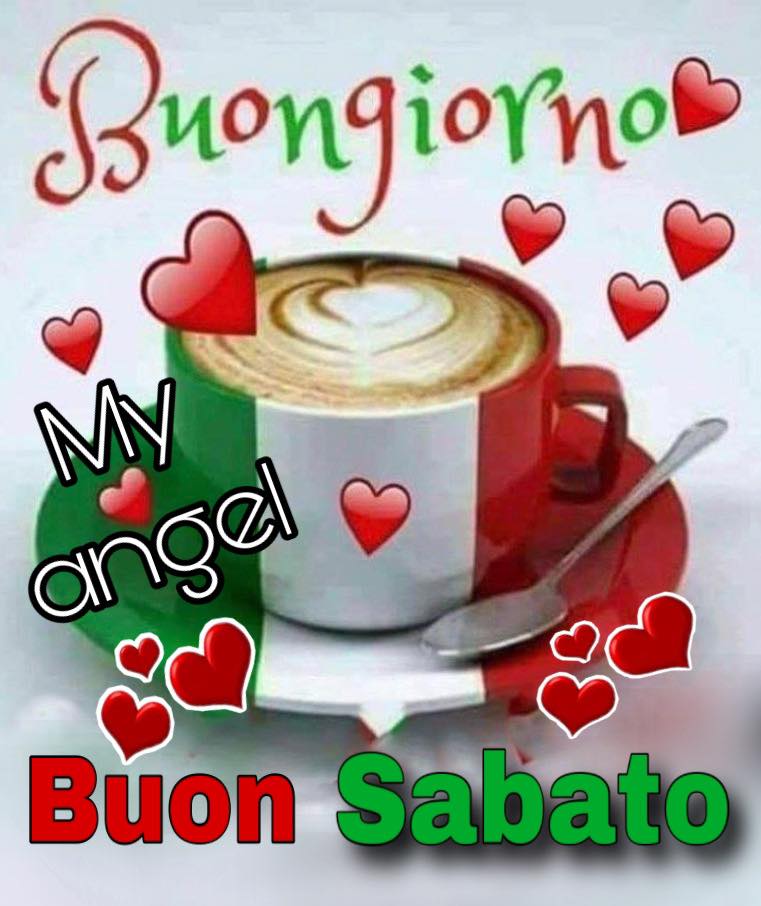 My Angel - Buon Sabato Italia
