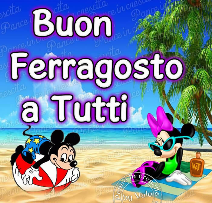 29 Buon Ferragosto Le Piu Belle Cartoline Virtuali Buongiorno Cloud