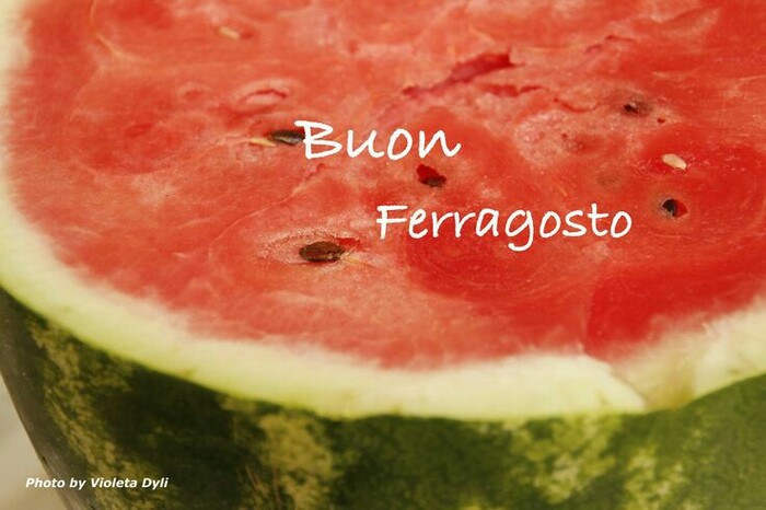 Buon Ferragosto con l'anguria