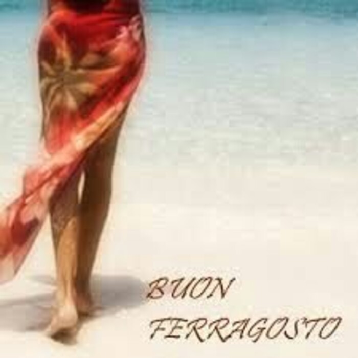 Buon Ferragosto