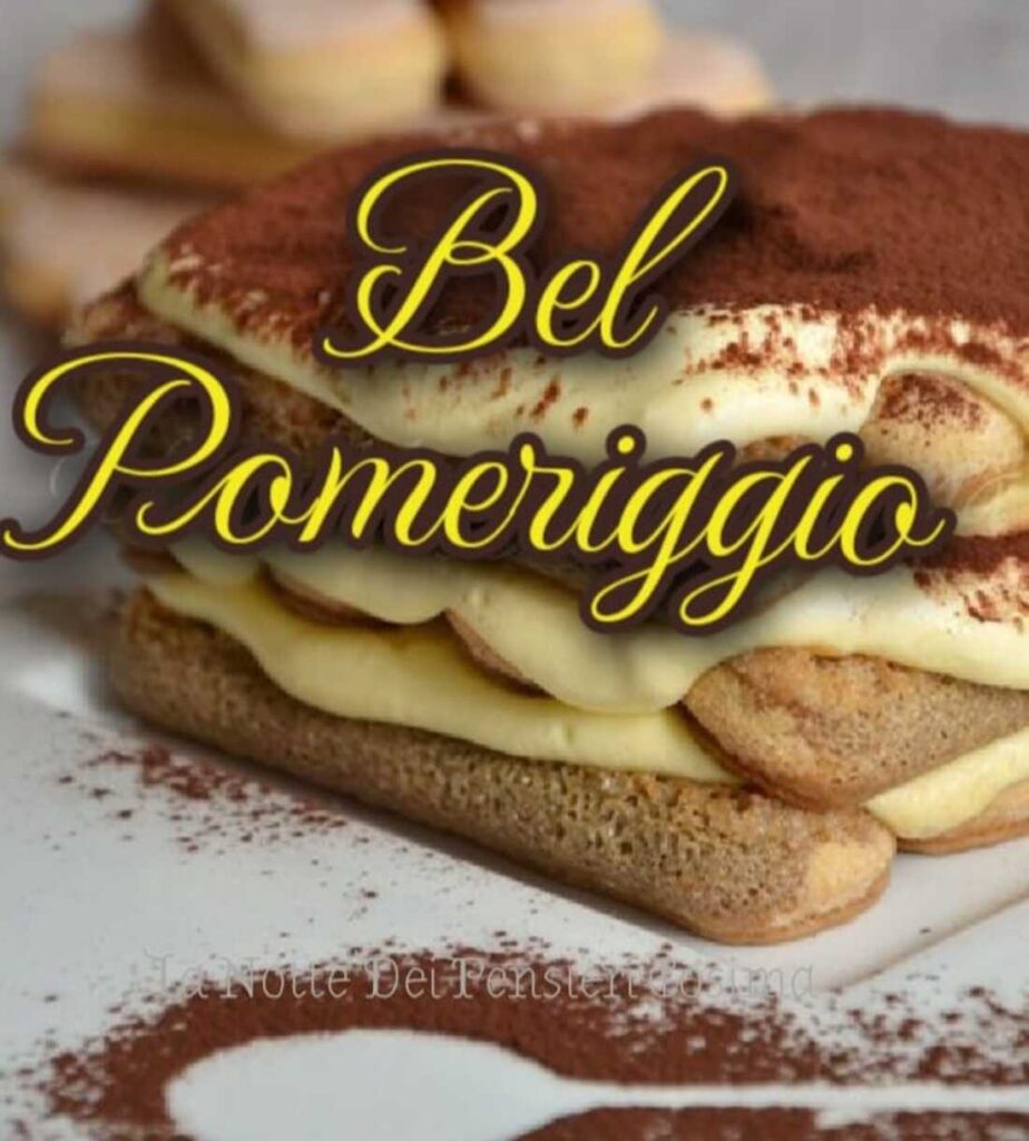 buon pomeriggio Tiramisù